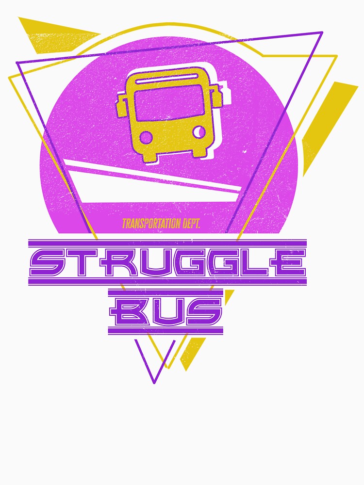 Struggle Bus by cascianoart