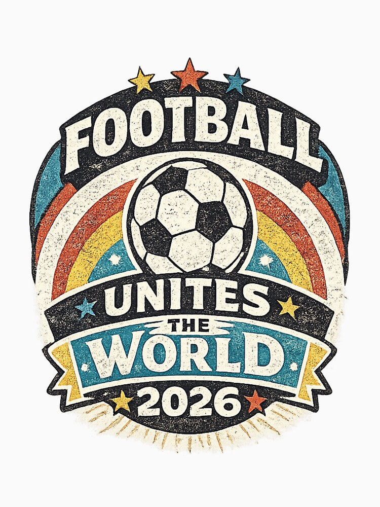 Football Unites The World 2026 | Retro Vintage Soccer Fan Design by ArthUpscale
