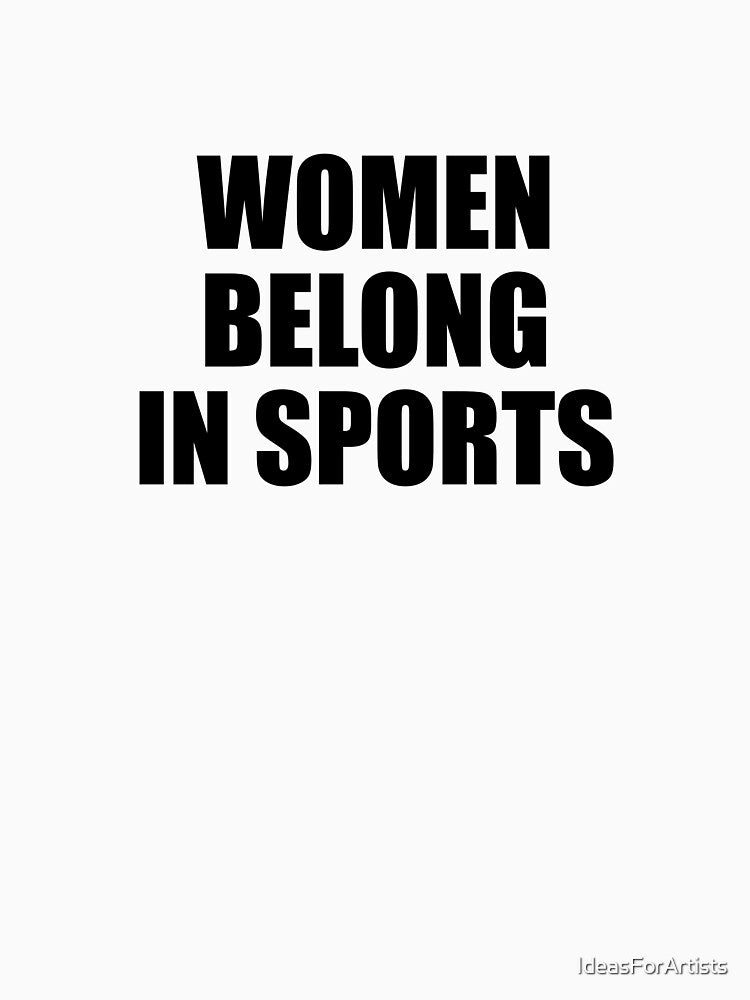 Women Belong in Sports by Inspirationmotivation