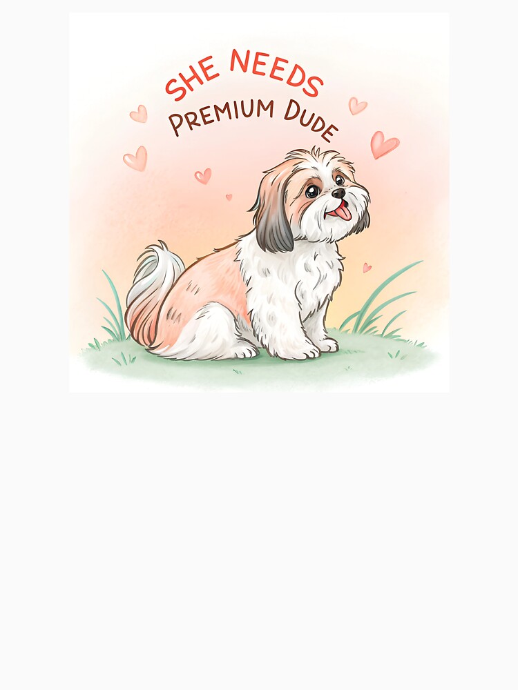 She needs Premium dude shihtzu by AhArtMe
