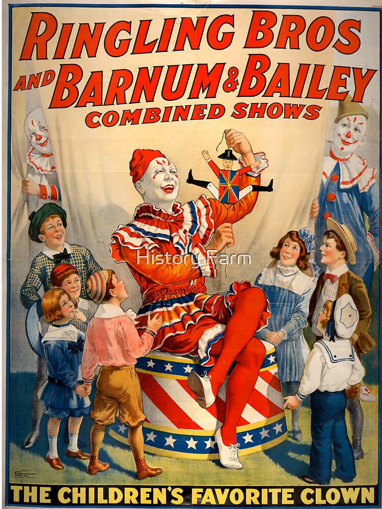 Circus Poster - Ringling Bros Barnum and Bailey by History Farm