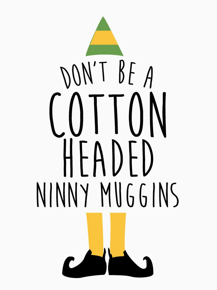 Elf - Cotton Headed Ninny Muggins by crflemnpagh71