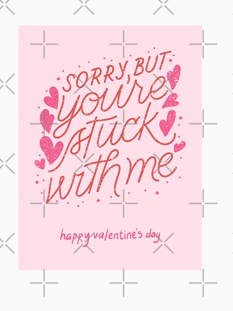 Sorry but you're stuck with me by Zoarher