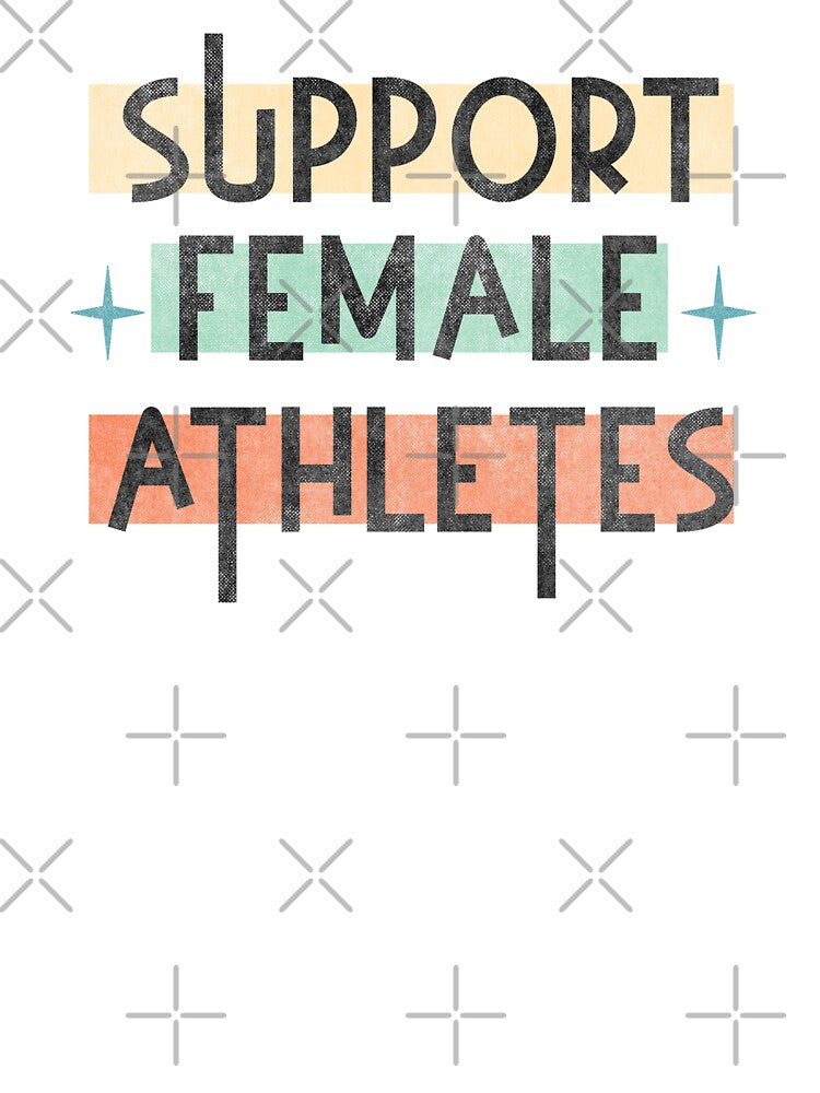 Support Female Athletes by hautehub