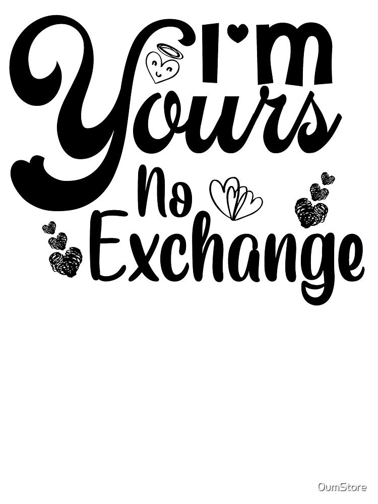 funny valentine quarantine - love in corona - i'm yours no refunds or exchange by 0umStore