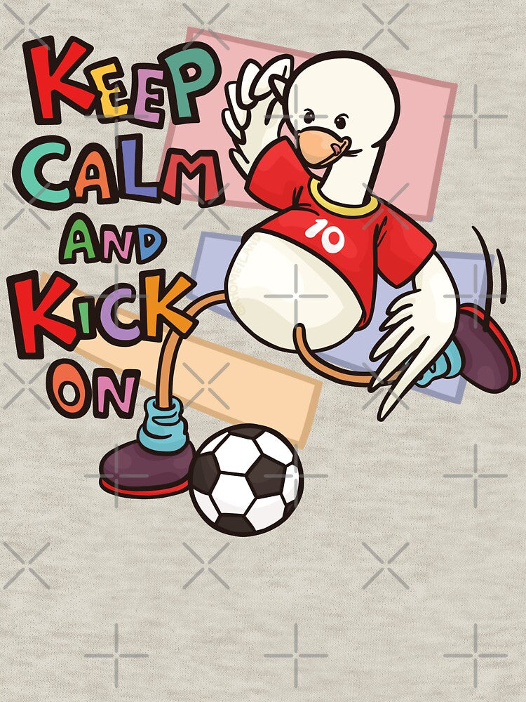 Duck Keep Calm and Kick On by Khotekmei