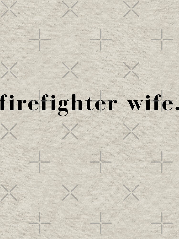 Firefighter wife by Neriius