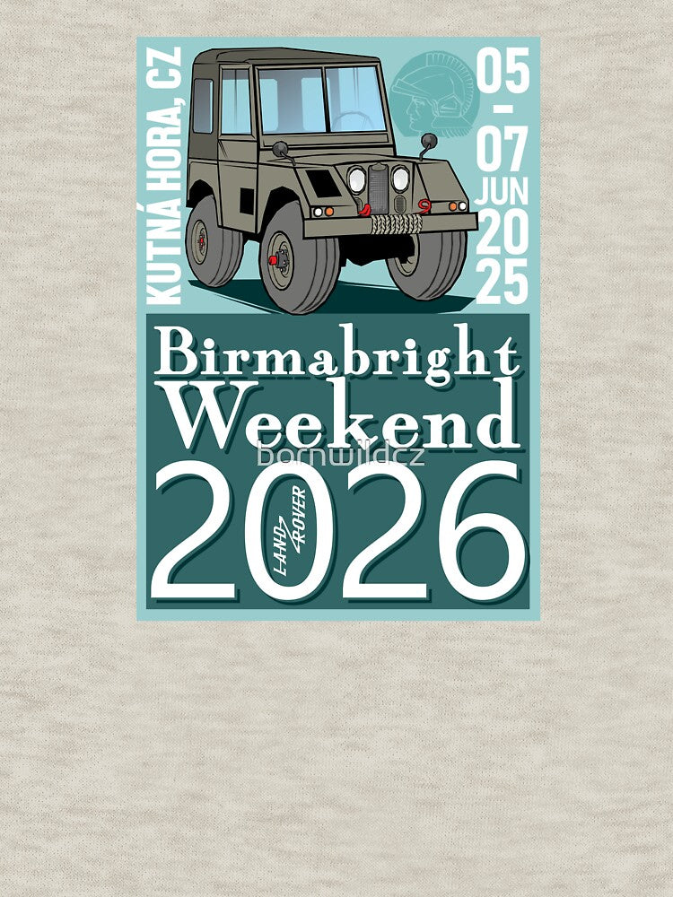 Birmabright Weekend 2026 by Born (to be) Wild