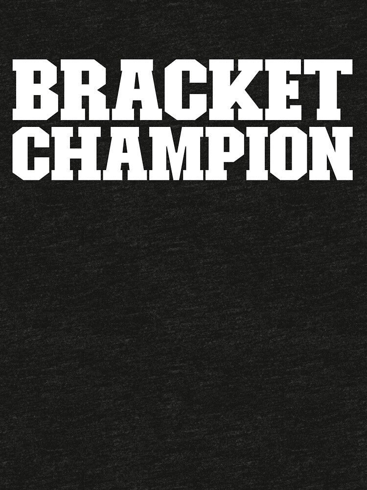 Bracket Champion Basketball Tournament BBall Bracket Gear by DynamicDesign