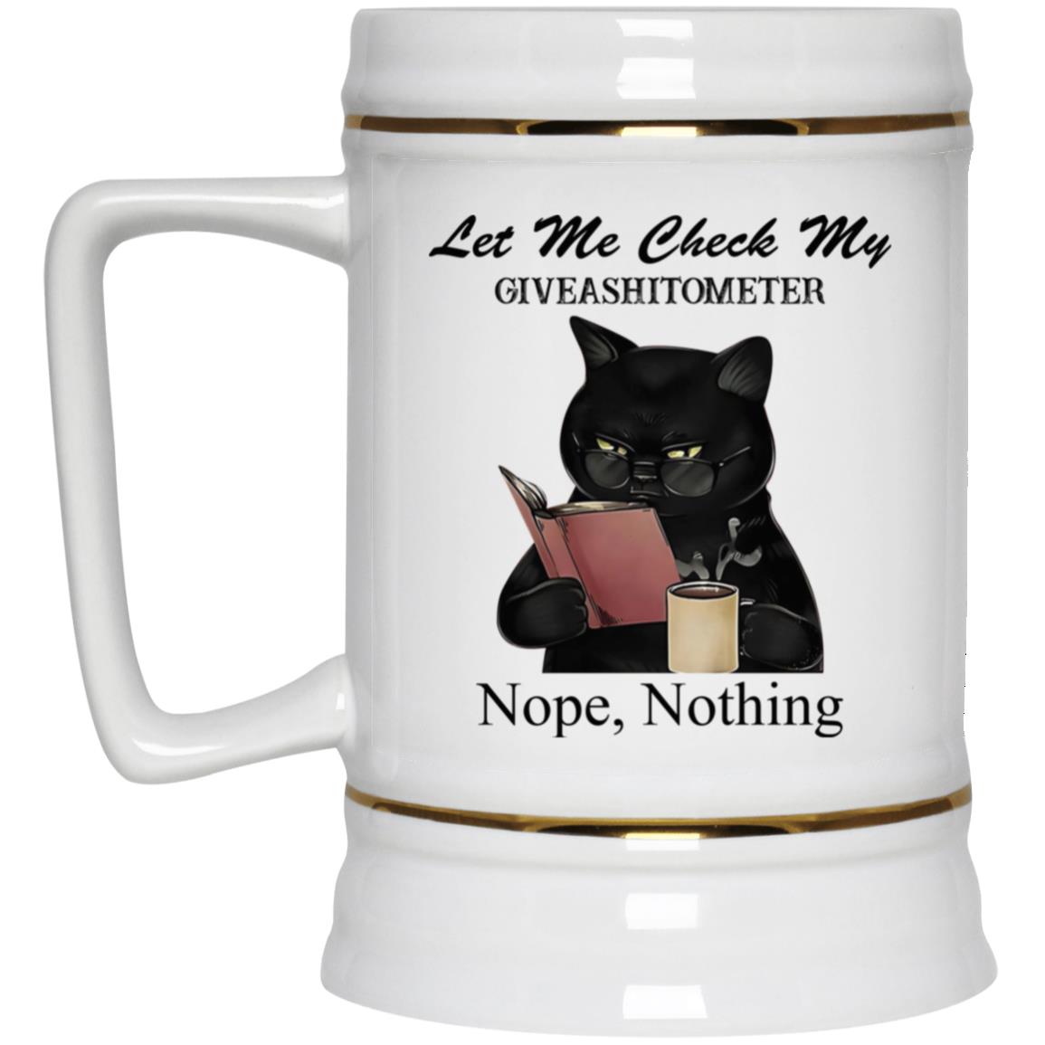 Black Cat Let Me Check My Giveashitometer Nope Nothing Mug