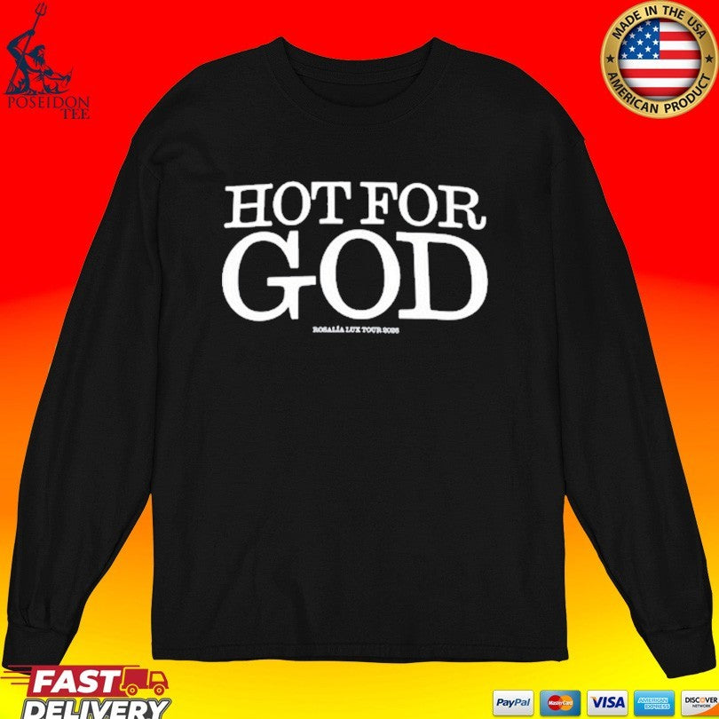 Rosalia Hot For God Modern Statement T-shirt