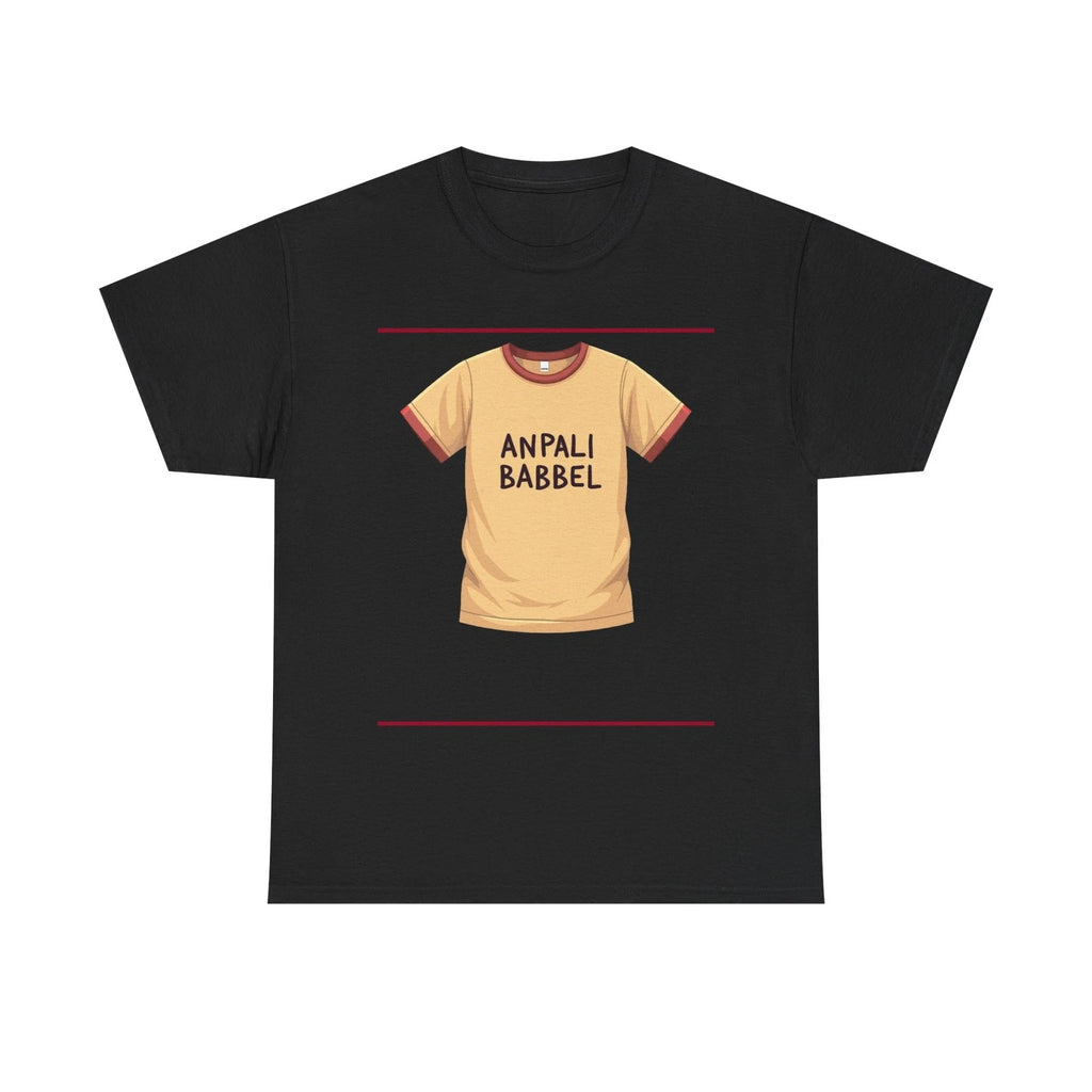 Anpali Babbel Shirt Meme Funny Viral – Unisex T-Shirt