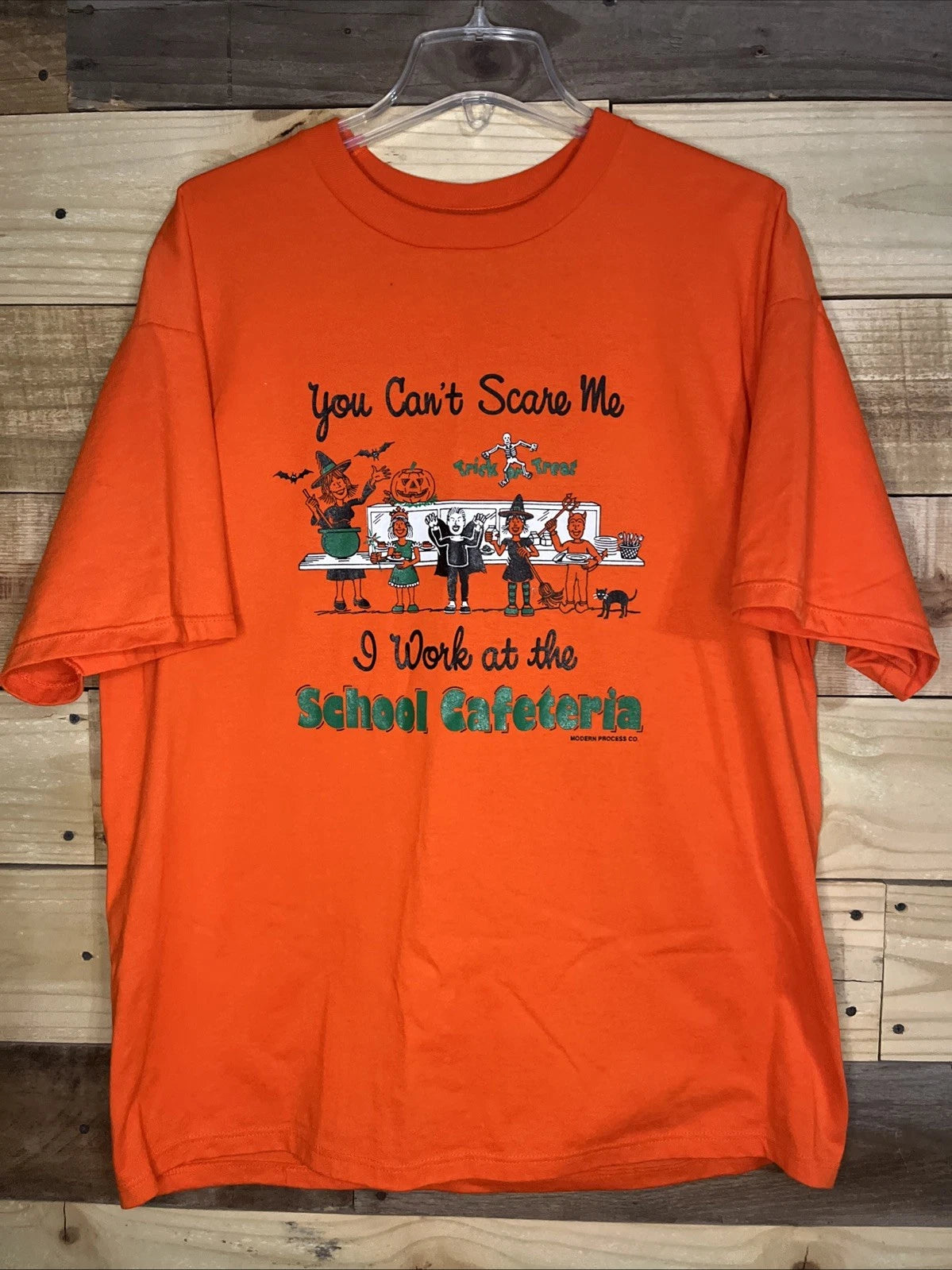VTG 1990's Modern Process Jerzees Shirt YOU CANT SCARE ME CAFETERIA WORKER XL