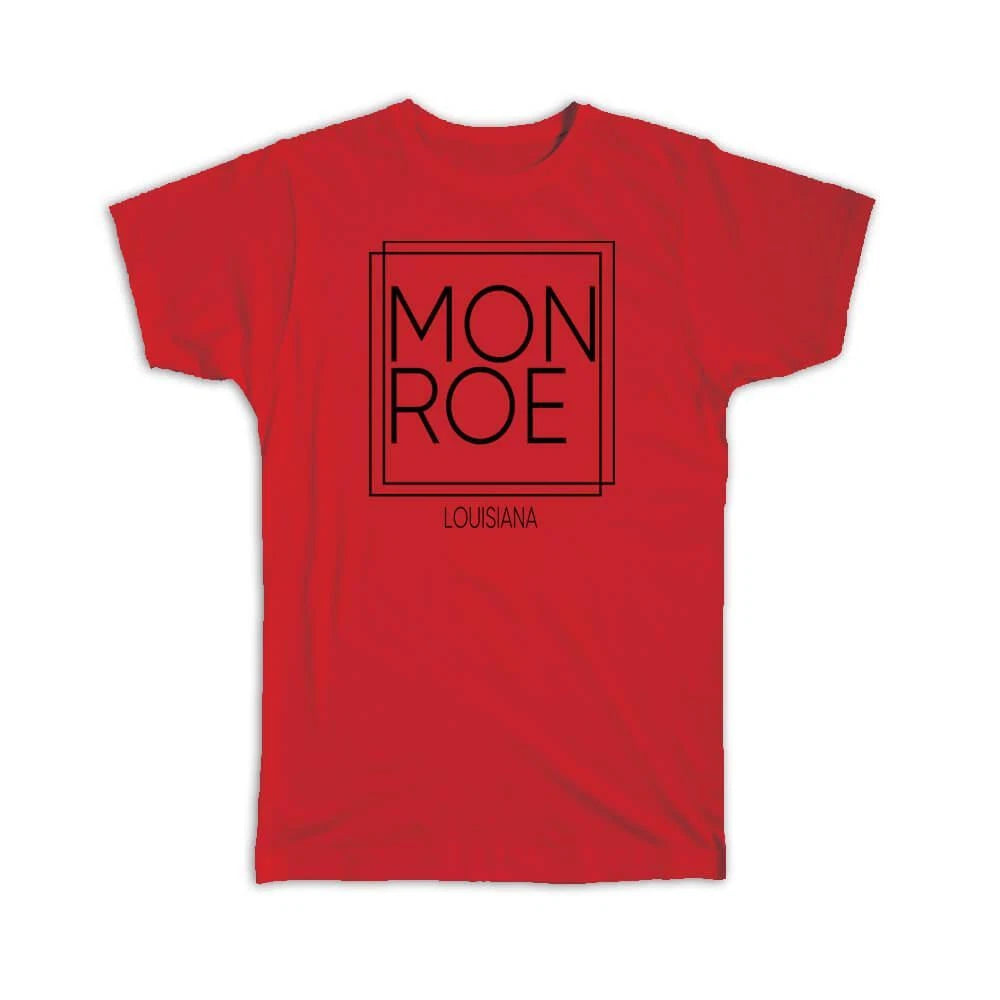Gift T-Shirt : MONROE Louisiana Square Modern Minimalist Font