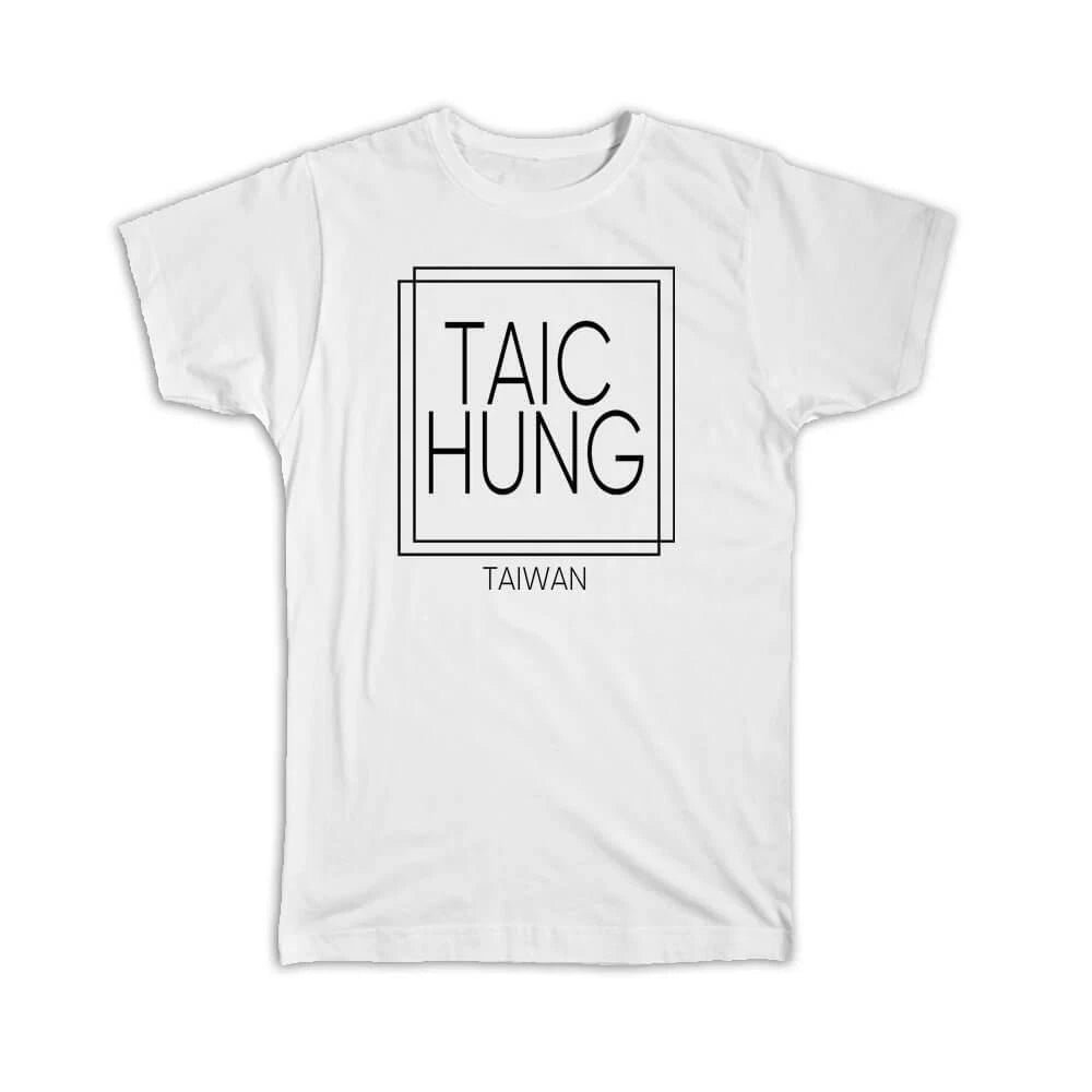 Gift T-Shirt : TAICHUNG Taiwan Square Modern Minimalist Font