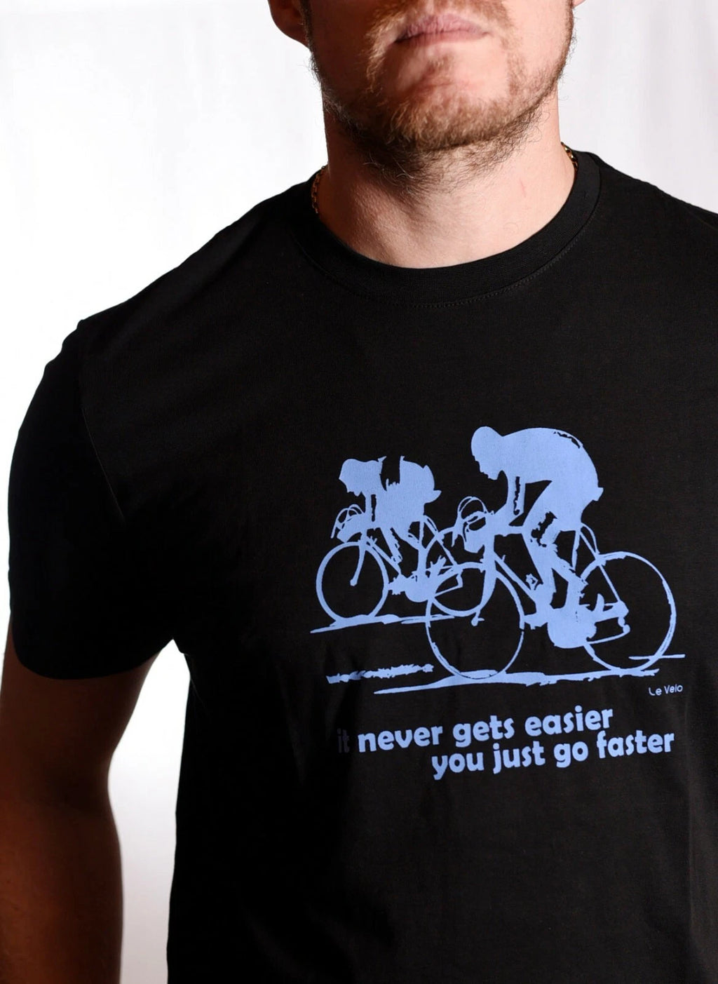 It Never Gets Easier Cycling T Shirt - Legend Greg Lemond Tour de France