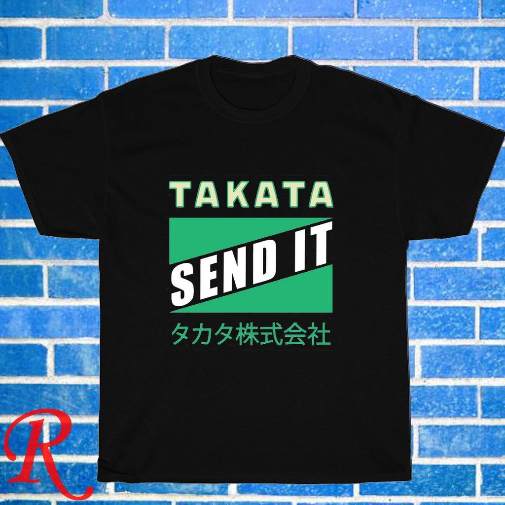 New Send It - TAKATA Logoo Black/Grey/Navy/White Size S-5XL Unisex T-Shirt