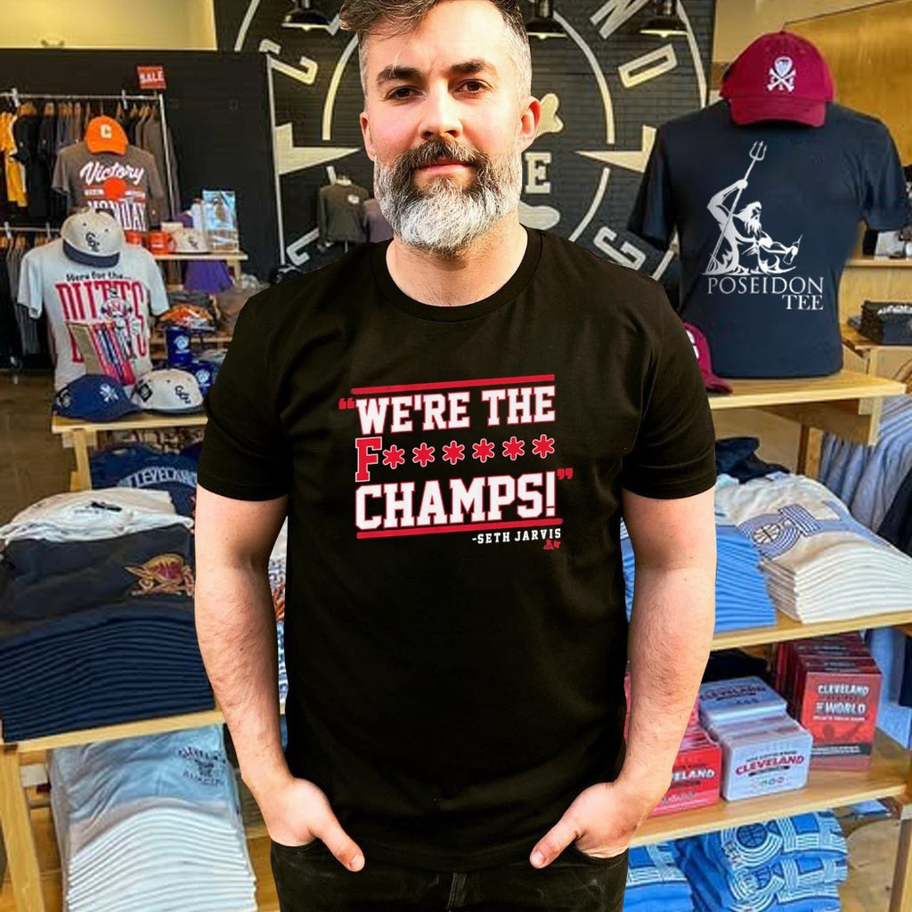 Seth Jarvis We’re The F Champs Seth Jarvis T-shirt
