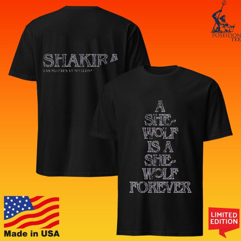 Shakira A She-wolf Is A She Wolf Forever Lmynl World Tour 2026 T-shirt