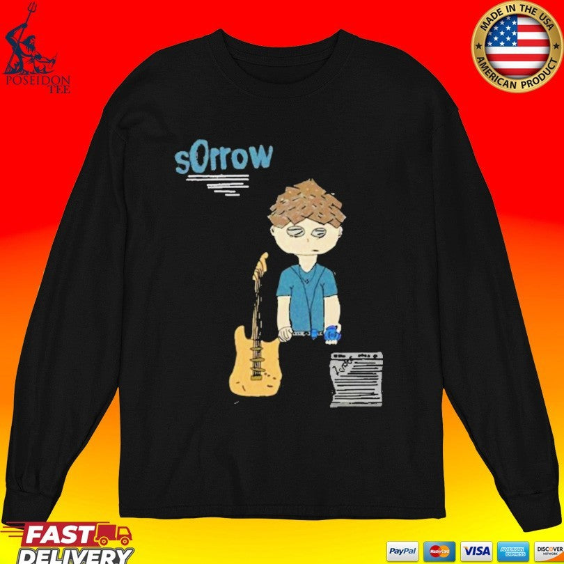 Sorrow Very Sorrow Days T-shirt