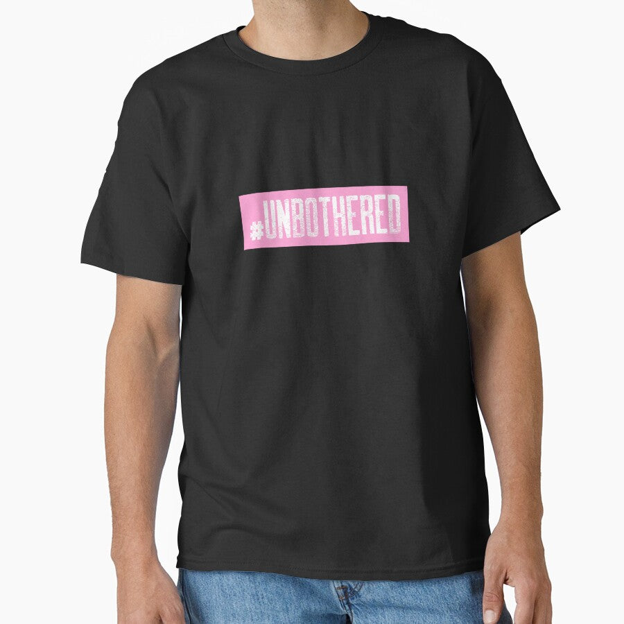 #Unbothered Hashtag T-Shirt by DwishOriginals