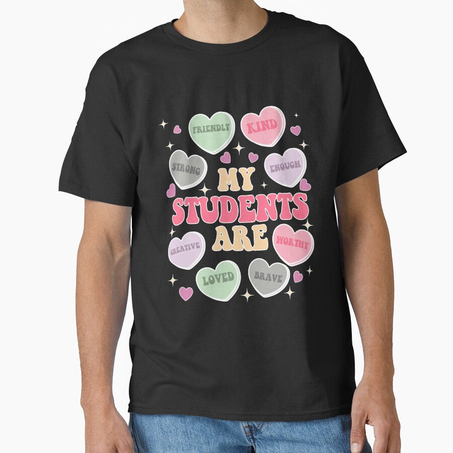 My Students Are My Valentine, Funny Valentine Teacher by unearthical
