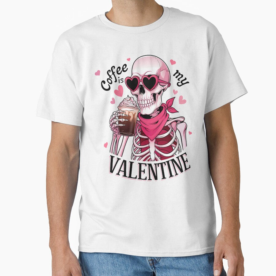 Coffee is my valentine skeleton Funny Valentine Skeleton Valentines day by Sujitra  Romyen
