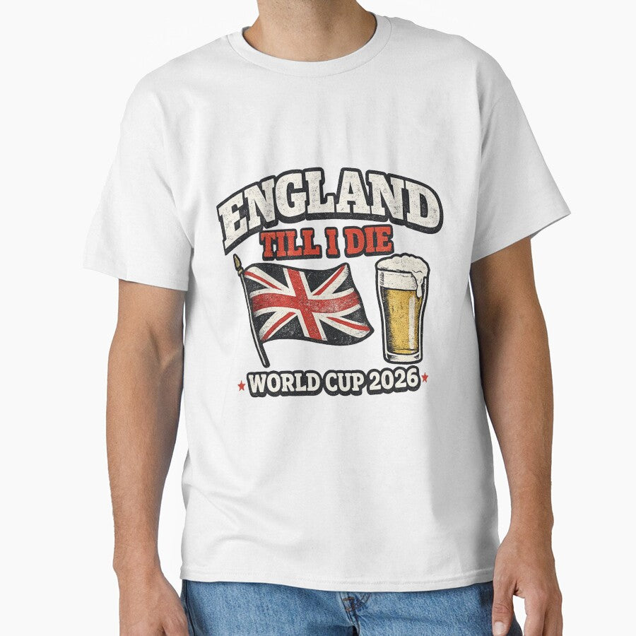 England Till I Die – World Cup 2026 Retro Football Fan Shirt by ArthUpscale