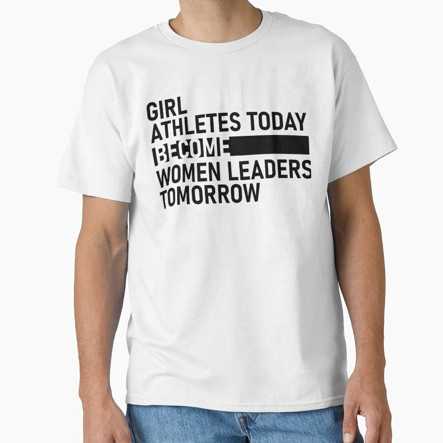 Girl Athletes Today Become Women Leaders Tomorrow by Michasstuckey