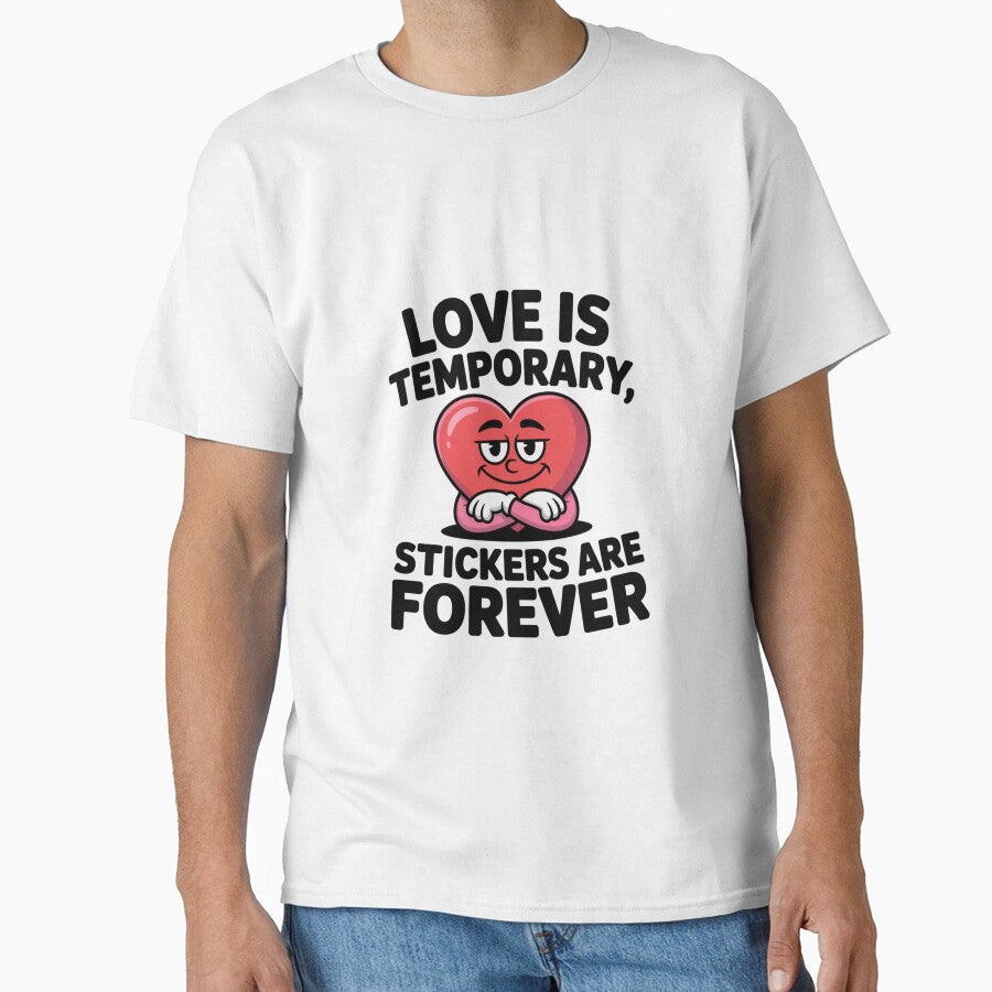Love Is Temporary, Cool Is Forever – Funny Smug Heart Anti-Valentine Design by Snark & Spark