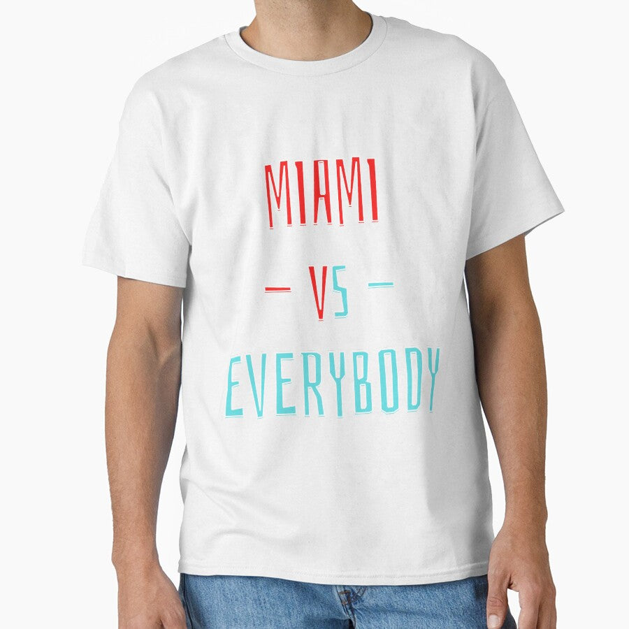 Miami vs Everybody by OlympicsMerch