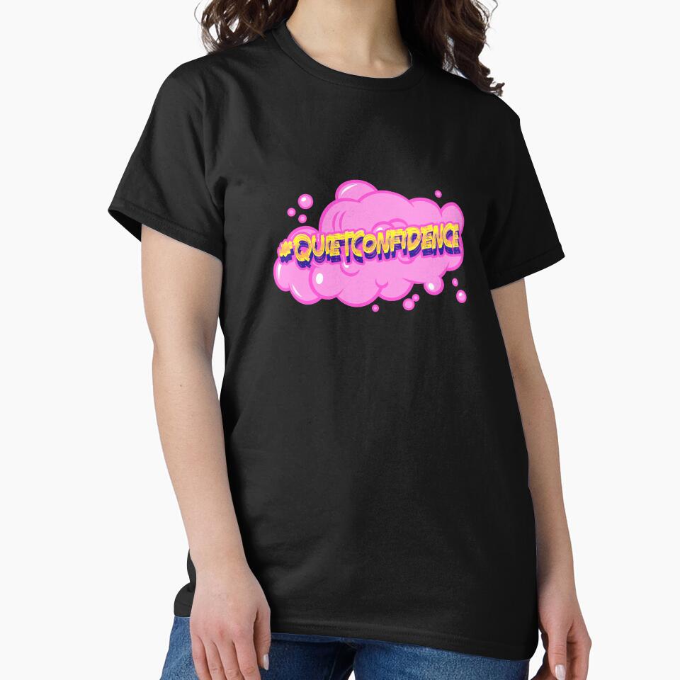 #QuietConfidence Hashtag T-Shirt by DwishOriginals