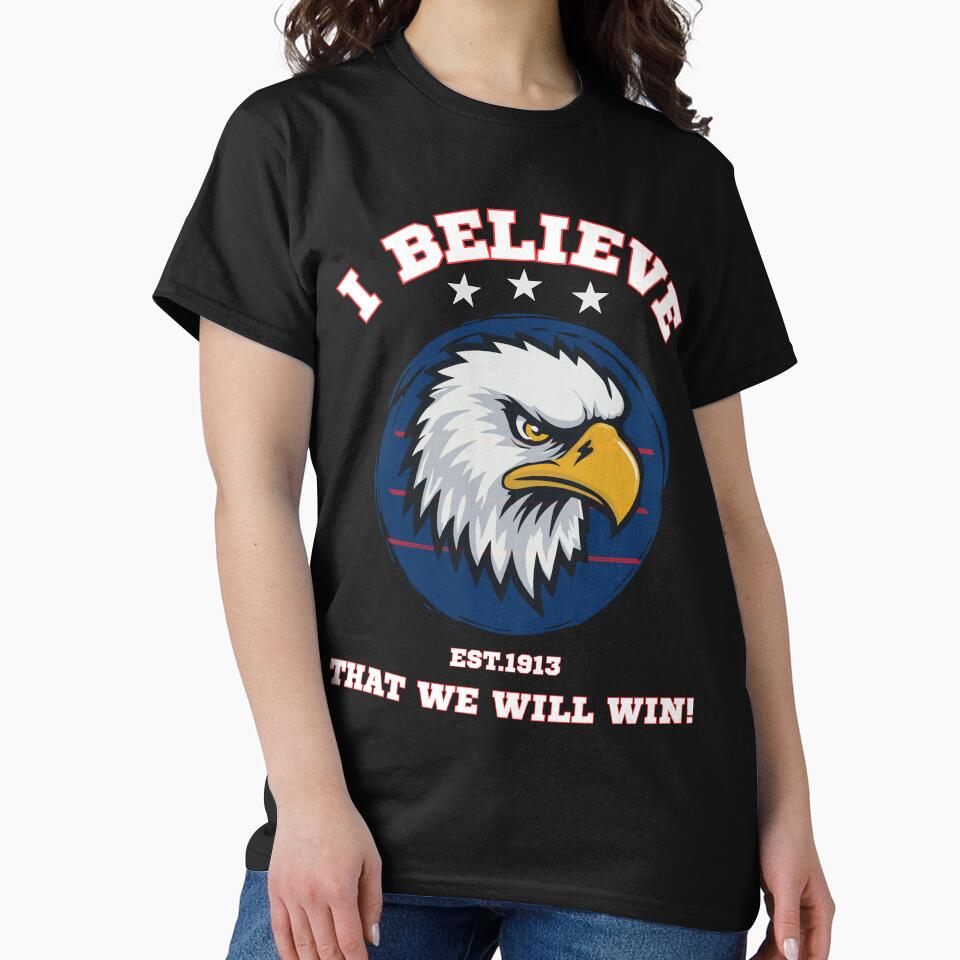 USA Soccer T-Shirt | I Believe That We Will Win | USMNT American Eagle Football Graphic Tee by WildTrace