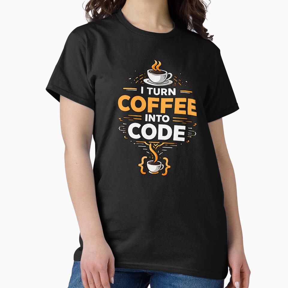 I turn coffee into code by Plot Twist Outfitters