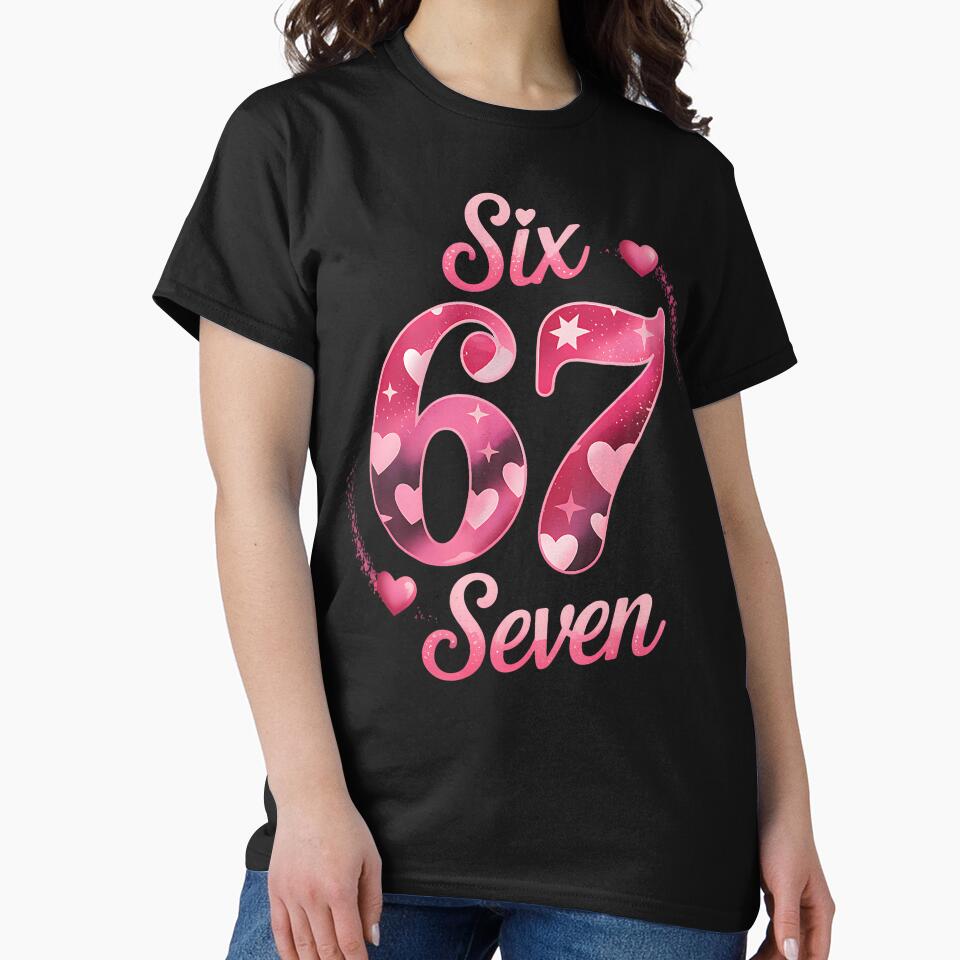 Funny Six Seven 6 7 Meme For Valentine Girl by JanetCarolyn