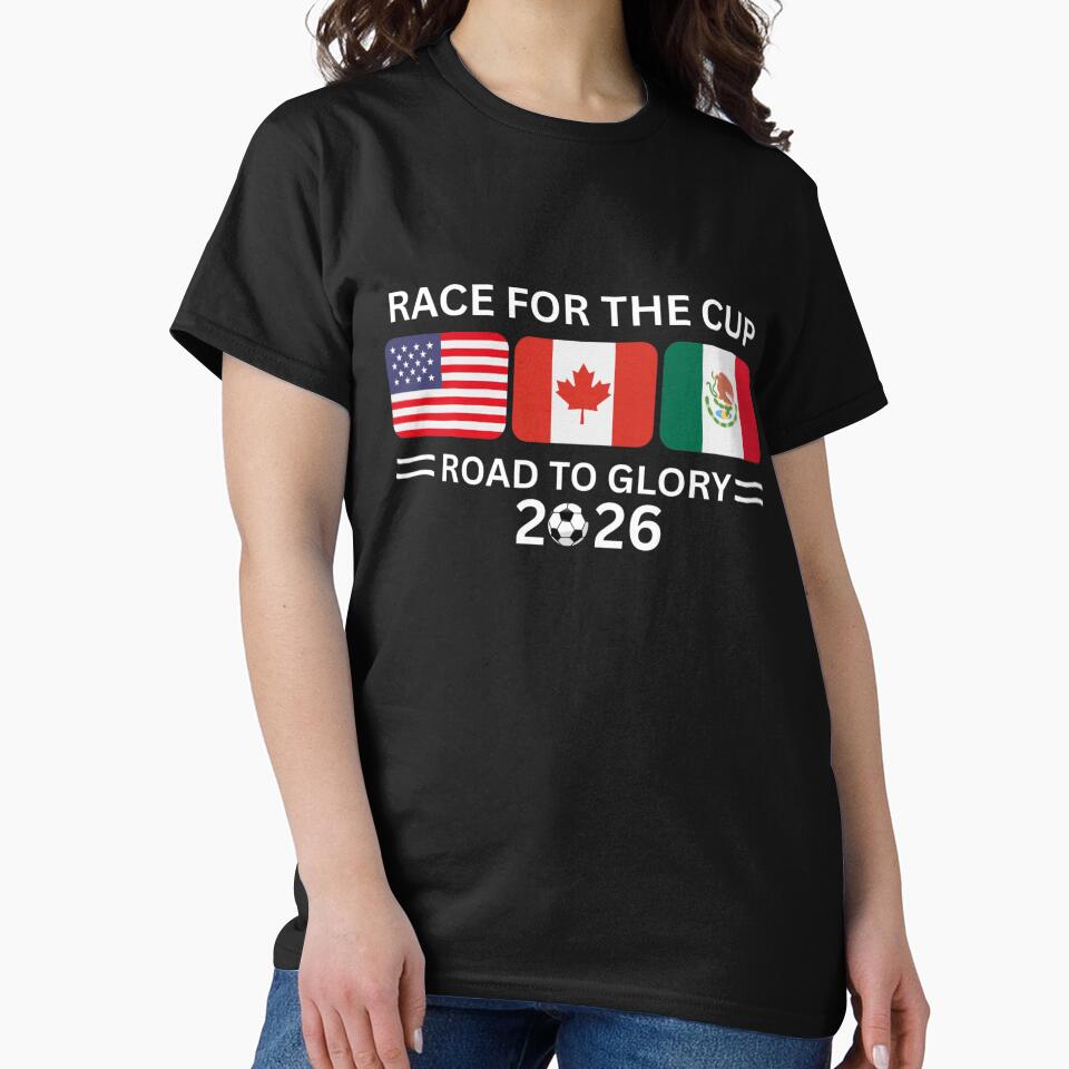 Race For The Cup Road To Glory 2026 Soccer Football Fan World Cup by Thread&Fable