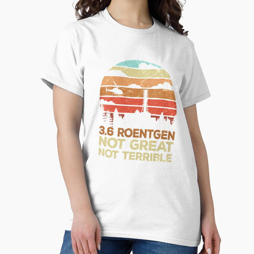 3.6 Roentgen Not Great, Not Terrible Chernobyl Vintage Retro by majuga
