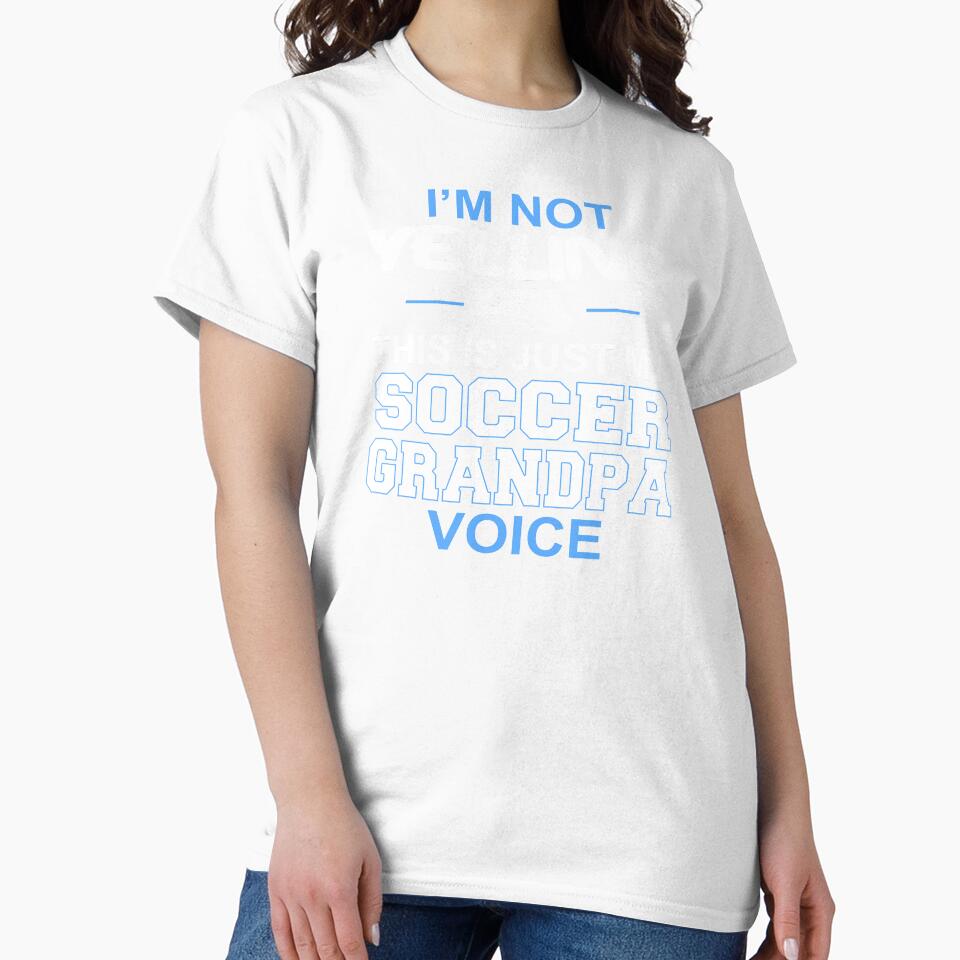 Mens I'm Not Yelling This Is Just My Soccer Grandpa Voice product by nikkidawn74