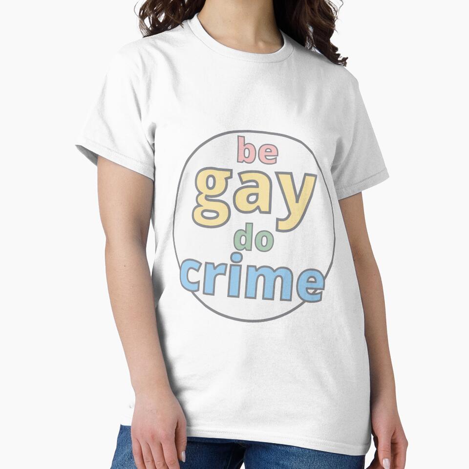 Be Gay Do Crime by homotropic