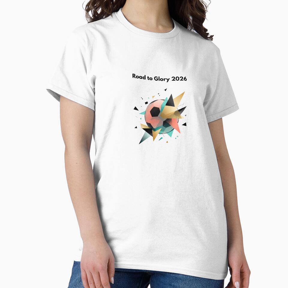 Ready To Glory 2026, Soccer Fan Design, Football Lover Gift, Sports Motivation Apparel, Match Day Spirit by gluxdesing