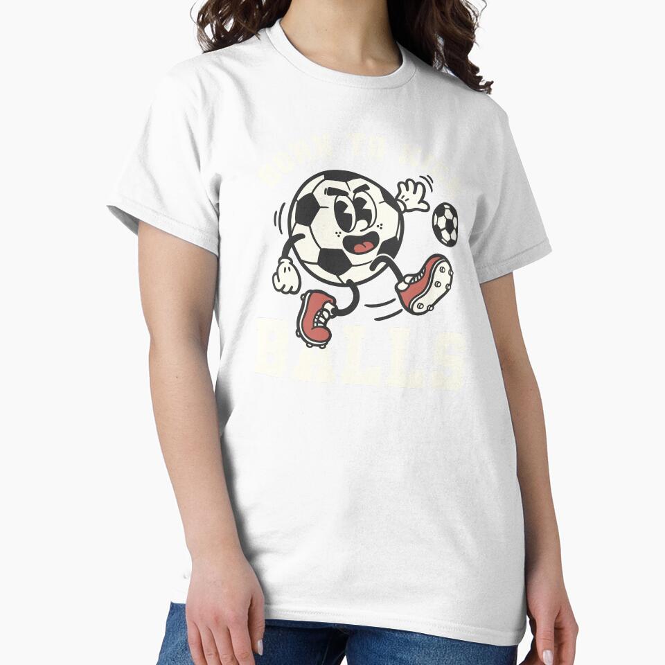 Born to Kick Balls - Retro Old Cartoon Soccer Ball Art by NemiMakeit