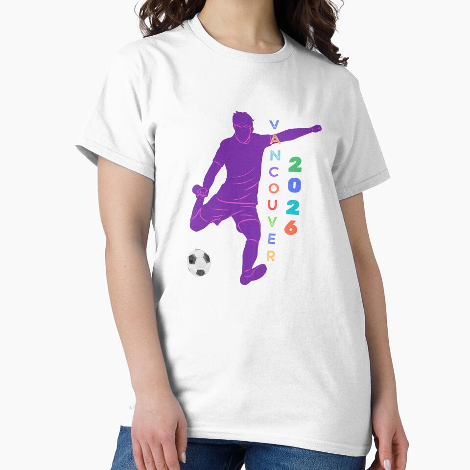 Vancouver 2026 soccer fan t-shirt by XDivineTees