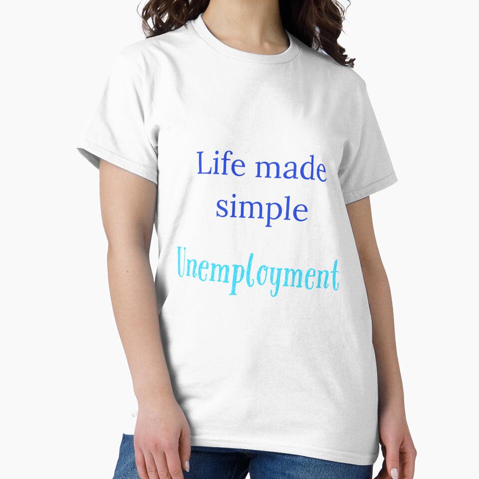 Life made simple,  Unemployment by Jho251981