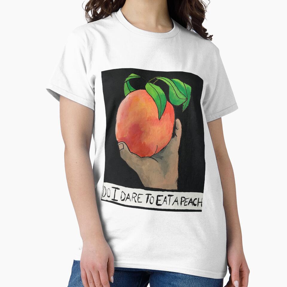Do I Dare To Eat A Peach? by stinkycowboy