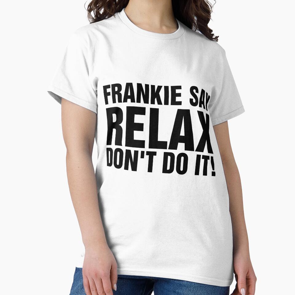 Frankie goes to Hollywood - Frankie say relax don't do it by Bad Zombie