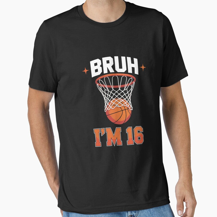 Bruh It's My 16th Basketball Birthday 16 Years Old by ClassicAnthony