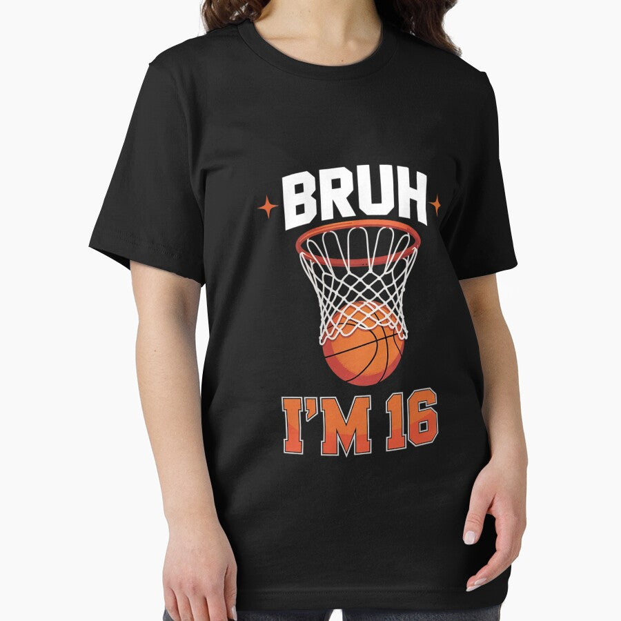 Bruh It's My 16th Basketball Birthday 16 Years Old by ClassicAnthony