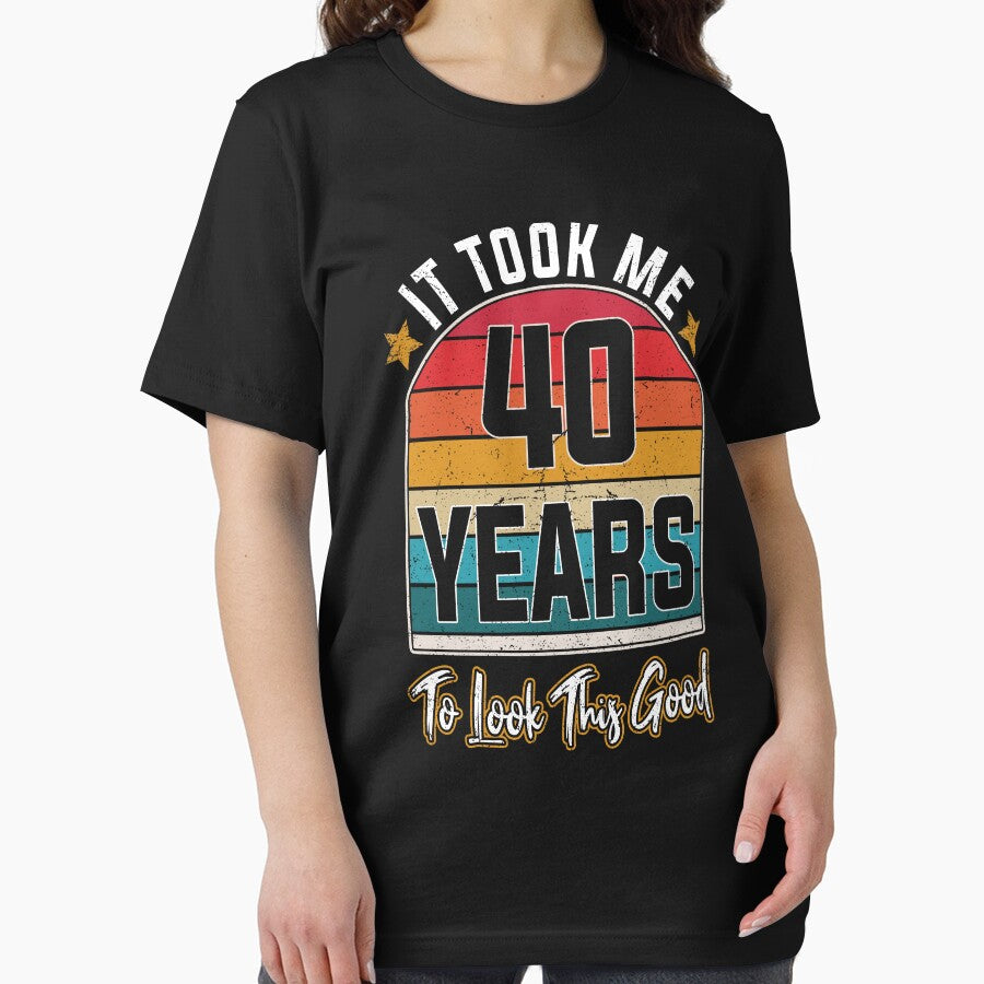 Gift 40th Birthday vintage - It Took Me  40 Years To Look This Good by nmichom