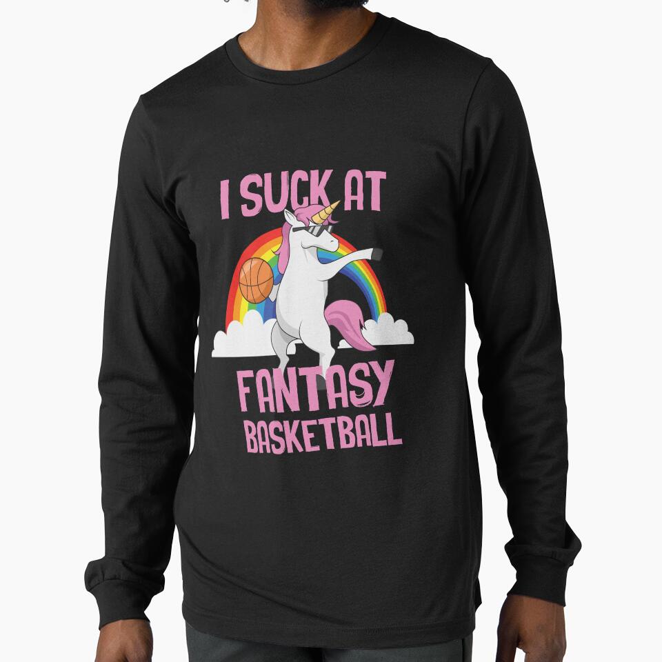I Suck at Fantasy Basketball Funny Unicorn Sports Looser by Hananiah Merch