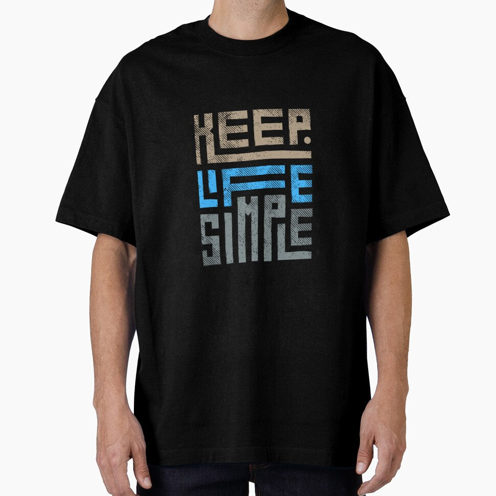 keep life simple by BeautyTShirt